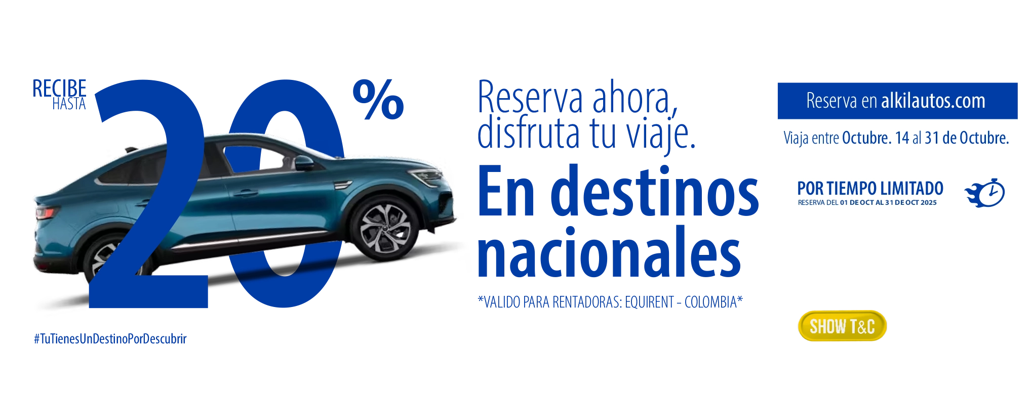 Obtén un 20%  de Descuento en todos los automóviles con Equirent