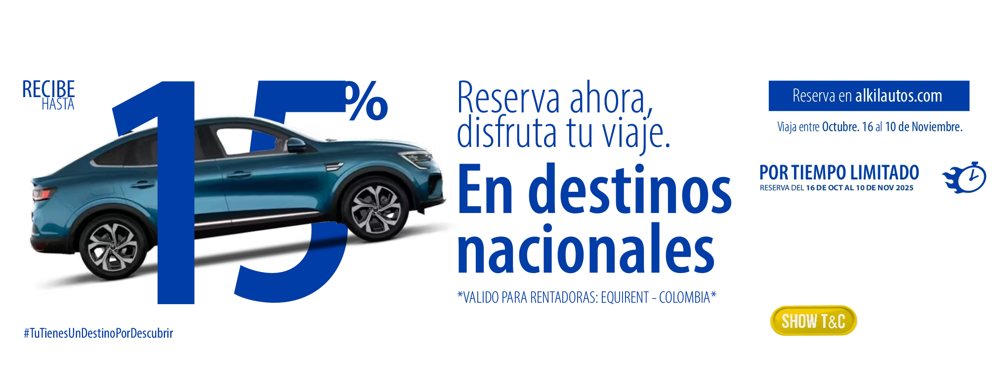Obten un 15%  de Descuento en todos los vehículos con Alquila Rent a Car
