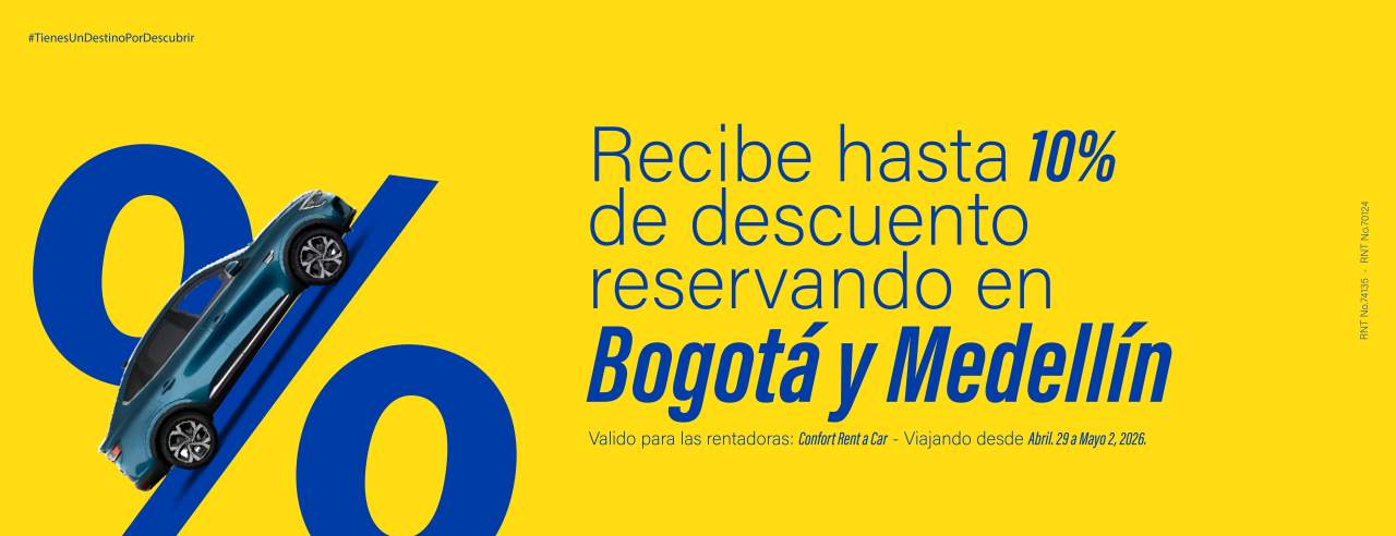 Obt&eacute;n un 10% de Descuento  con Confort en  Bogota y Medellin