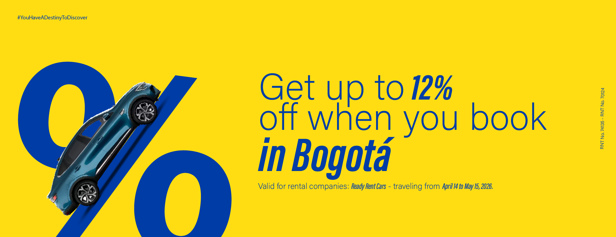 Get up to 12% off with Ready Rent Cars in Bogot&aacute;